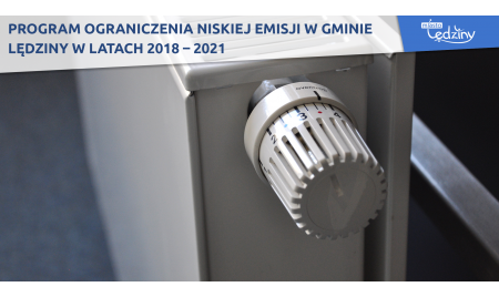 Program Ograniczenia Niskiej Emisji  w Gminie Lędziny w latach 2018 – 2021