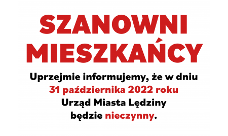 Urząd Miasta nieczynny w dniu 31.10.2022