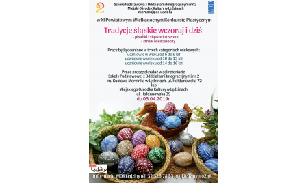 Tradycje śląskie wczoraj i dziś - Wielkanocny konkurs plastyczny