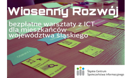 Bezpłatne warsztaty z wykorzystania nowoczesnych technologii dla mieszkańców województwa śląskiego!