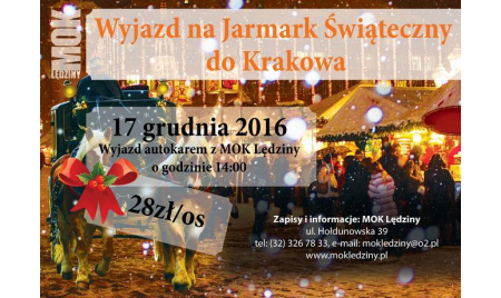 Wyjazd na Jarmark Świąteczny do Krakowa