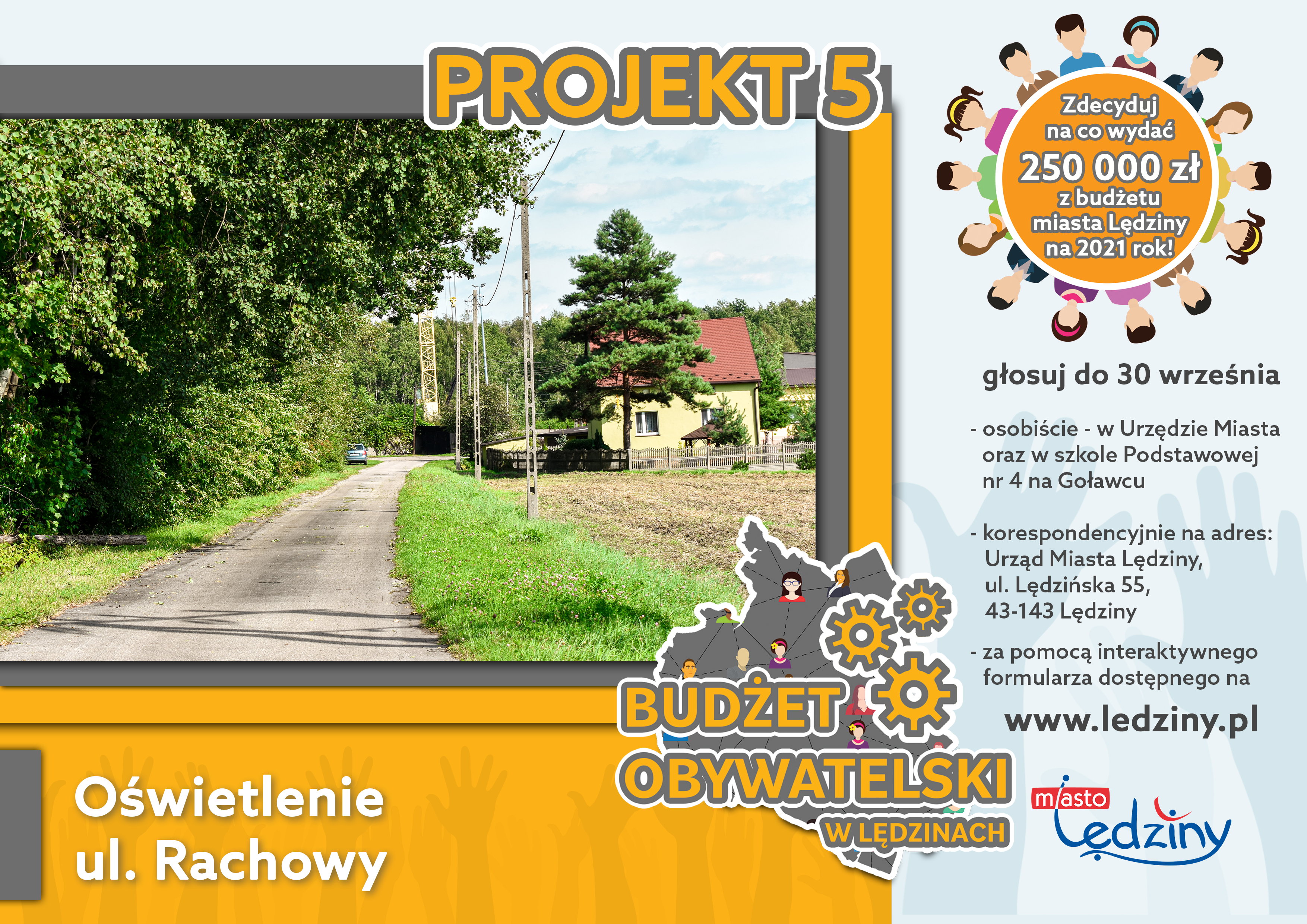 Projekt nr 5 Budżet Obywatelski - Oświetlenie ul. Rachowy (ul. Rachowy)