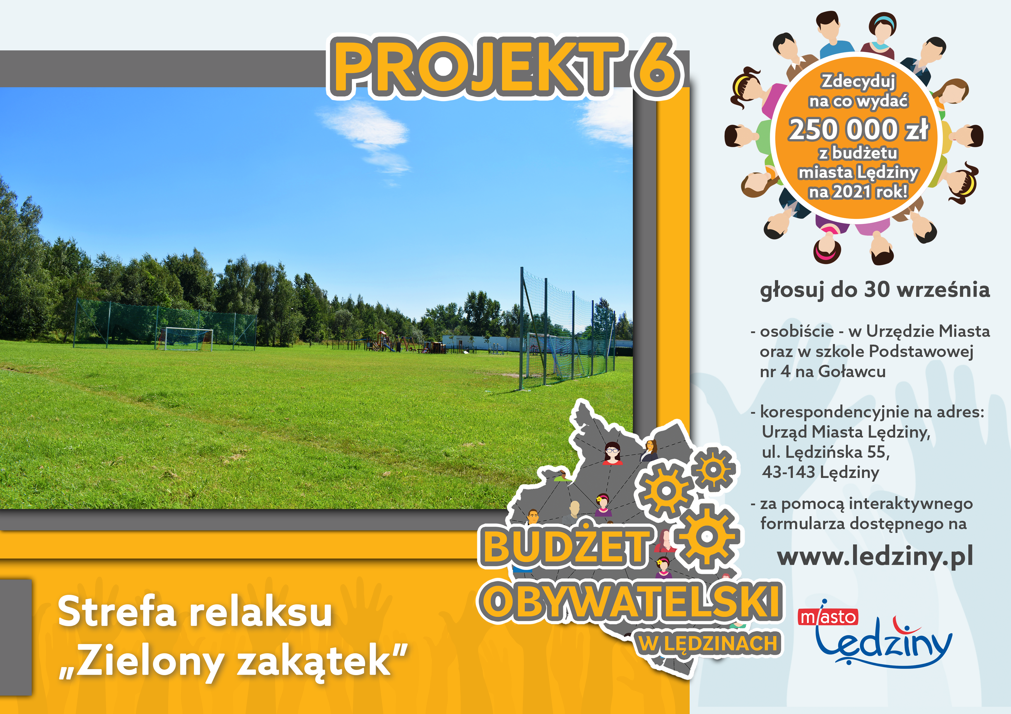 Projekt nr 6 Budżet Obywatelski - Strefa relaksu „Zielony zakątek” (os. Długosza)