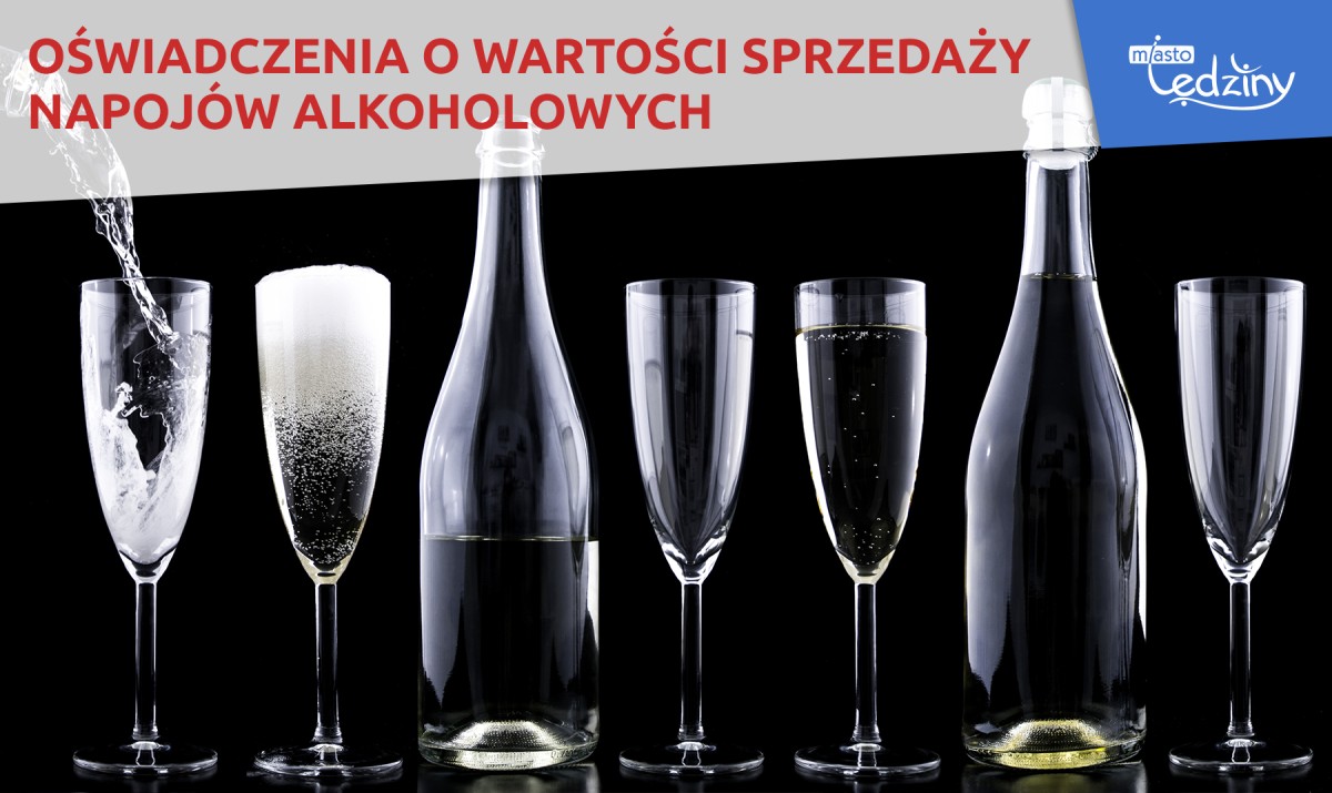 na zdjęciu butelki oraz napis Oświadczenie o wartości sprzedaży napojów alkoholowych