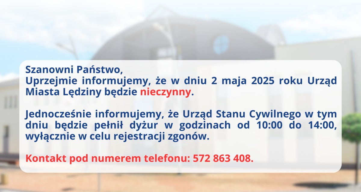 Na zdjęciu urząd miasta Lędziny wraz z infrmacją w ramce która dostępna jest jako treść linku.