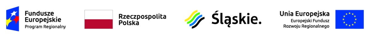 Logotypy - Fundusze Europejskie Program Regionalny, Rzeczpospolita Polska, Śląskie, Unia Europejska Europejski Fundusz Rozwoju Regionalnego