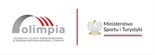Logo programu "Olimpia" wraz z informacją o dofinansowaniu oraz logo Ministerstwa Sportu i Turystyki. Po lewej stronie szare logo z trzema czerwonymi łukami i napisem "Olimpia" oraz tekstem "BUDOWA HALI 'OLIMPIA' WSPÓŁFINANSOWANA ZE ŚRODKÓW MINISTERSTWA S