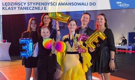 Lędzińscy stypendyści awansowali do klasy tanecznej E
